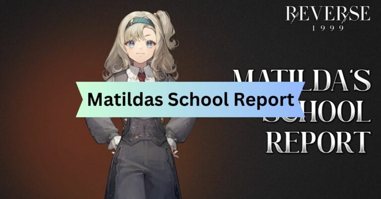 Matildas School Report