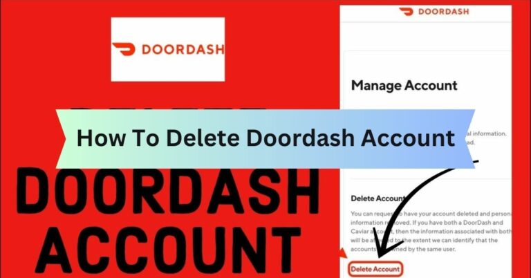 How To Delete Doordash Account