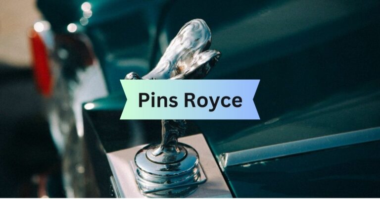 Pins Royce