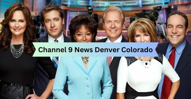 Channel 9 News Denver Colorado