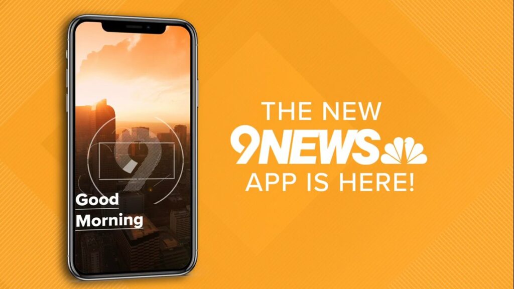 Does Channel 9 News Denver Colorado Have A Mobile App For Updates