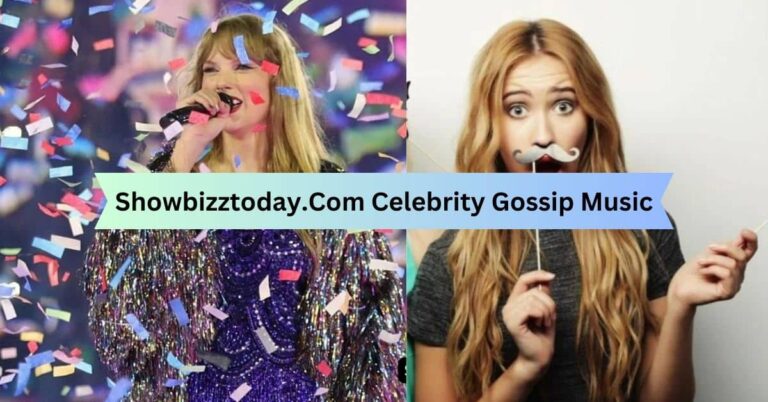 Showbizztoday.Com Celebrity Gossip Music – Stay In The Loop!